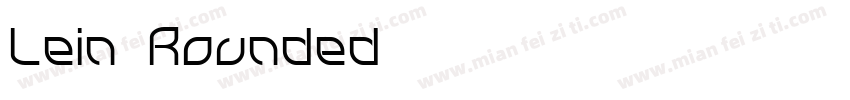 Lein Rounded字体转换